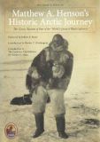 Matthew A. Henson's Historic Arctic Journey